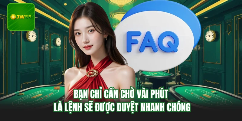 Bạn chỉ cần chờ vài phút là lệnh sẽ được duyệt nhanh chóng